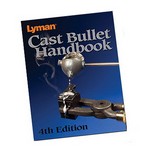 Lyman 9817004 Cast Bullet Handbook 4th Edition 